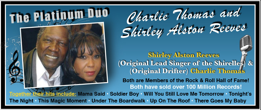 The Platinum Duo; Charlie Thomas and Shirley Alston Reeves